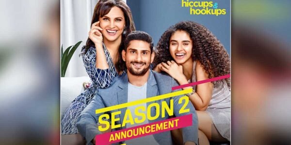 Hiccups & Hookups: Lara Dutta & Prateik Babbar Starrer Renewed For Season 2, Here’s What To Expect