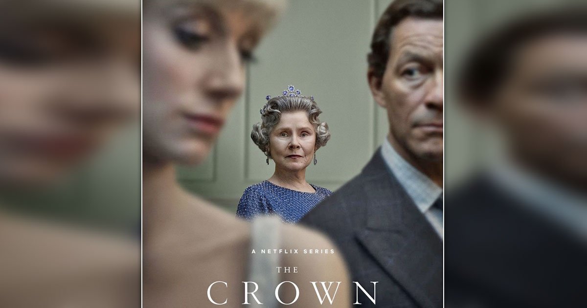 You are currently viewing ‘The Crown’ Season 5: Netflix Finally Clarifies, “It Is A Fictional Dramatisation, Imagining What Could Have…”