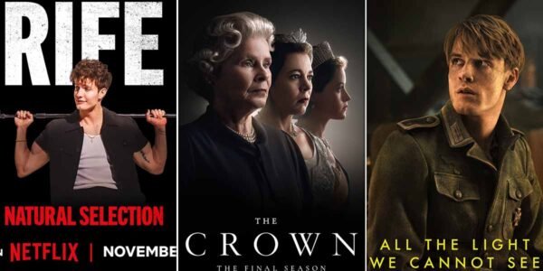 The Crown Season 6 Gets Crowned #1 In Netflix’s Top 10 Charts With A Staggering 11.1 Million Views, Matt Rife: Natural Selection, All The Light We Cannot See & Others Right Behind – Deets Inside!